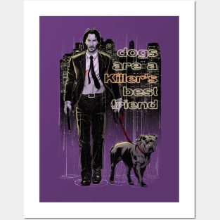 Dogs Are a Killer's Best Friend (Color Version) Posters and Art